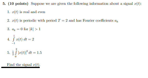 Solved 5. (10 points) Suppose we are given the following | Chegg.com