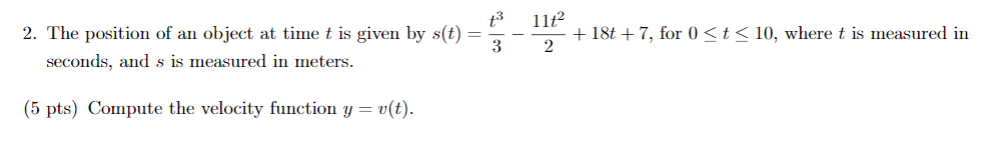 Solved 2. The position of an object at time t is given by | Chegg.com