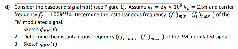 Solved Consider The Baseband Signal 𝑚(𝑡) (see Figure 1). | Chegg.com