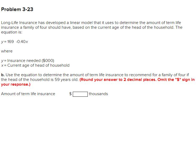 Solved Problem 3-23 Long-Life Insurance has developed a | Chegg.com