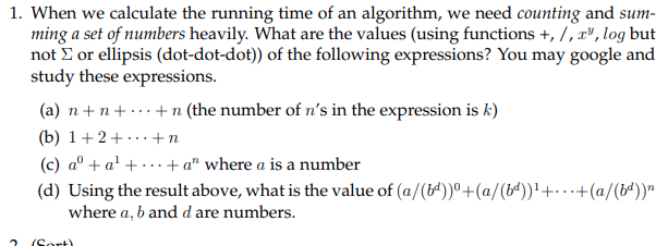 Solved 1. When we calculate the running time of an | Chegg.com