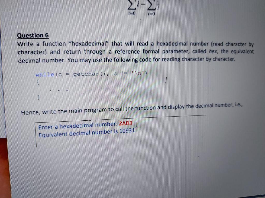 Solved Ni wi 0 Question 6 Write a function "hexadecimal" | Chegg.com
