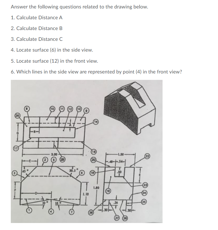 Solved Answer The Following Questions Related To The Drawing | Chegg.com