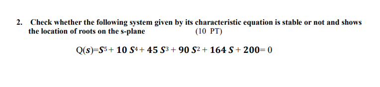 Solved 2. Check whether the following system given by its | Chegg.com