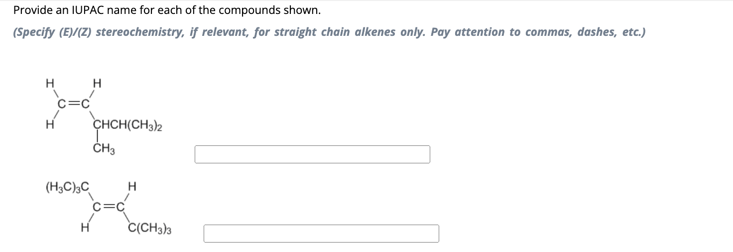 solved-provide-an-iupac-name-for-each-of-the-compounds-chegg