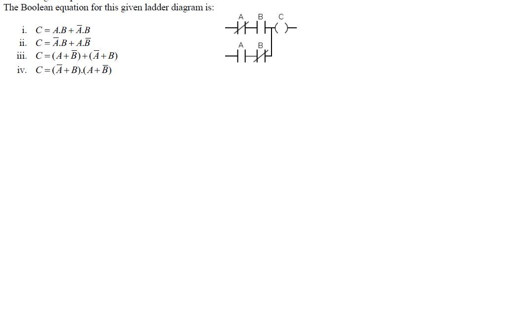 Solved The Boolean equation for this given ladder diagram | Chegg.com