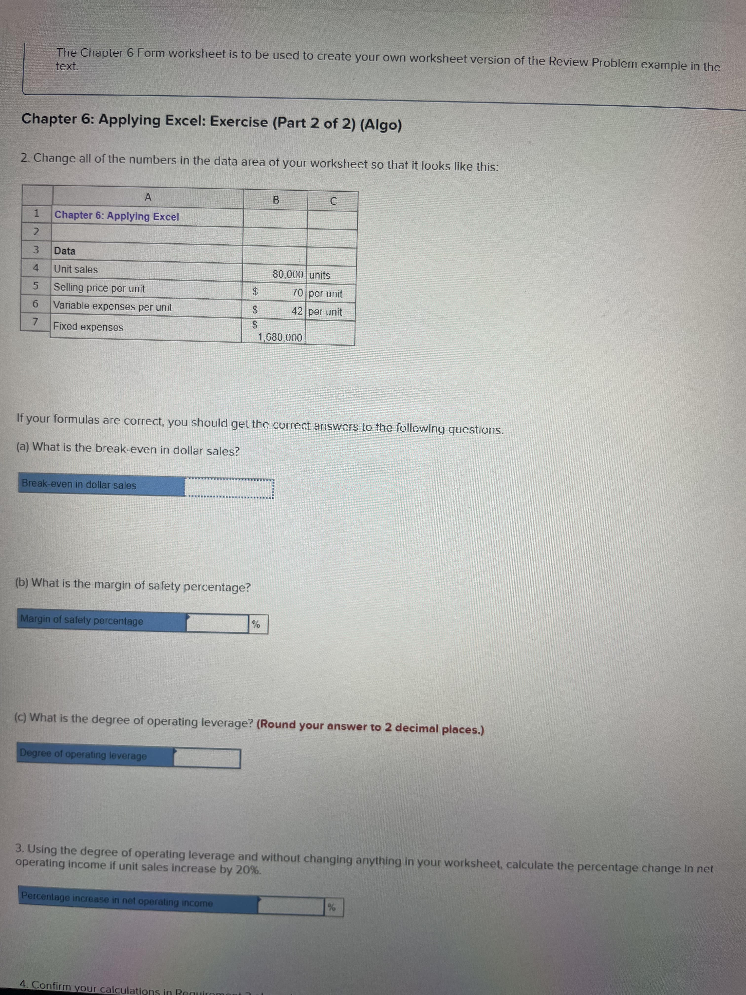 Solved The Chapter 6 Form worksheet is to be used to create | Chegg.com
