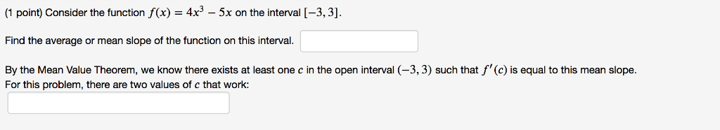 Solved Consider the function 𝑓(𝑥)=4𝑥3−5𝑥f(x)=4x3−5x on | Chegg.com