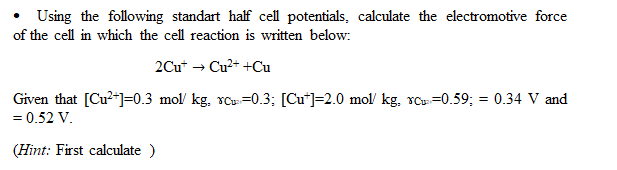 Solved Using the following standart half cell potentials, | Chegg.com