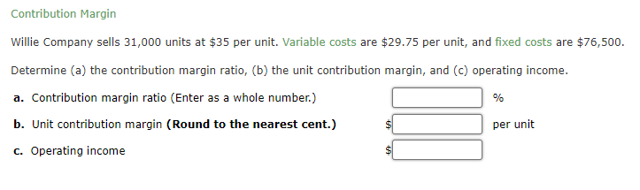 Solved Contribution Margin Willie Company Sells 31 000 Units Chegg