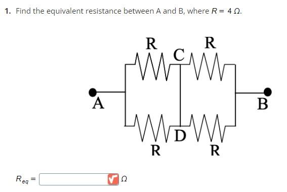 Solved 1. Find The Equivalent Resistance Between A And B, | Chegg.com