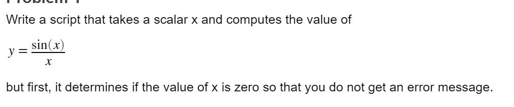 Solved Write a script that takes a scalar x and computes the | Chegg.com