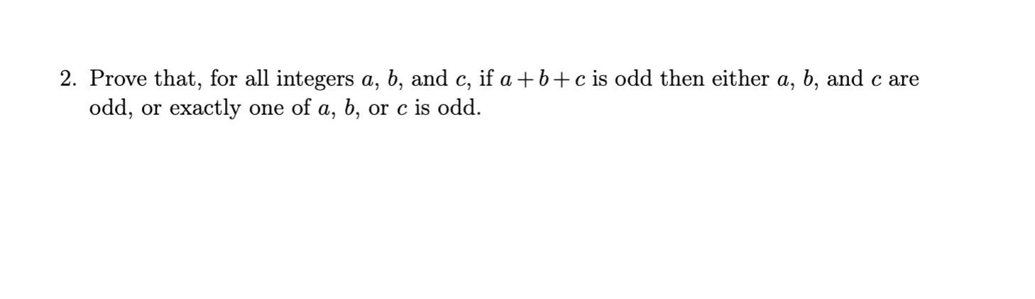 Solved 2. Prove That, For All Integers A, B, And C, If | Chegg.com