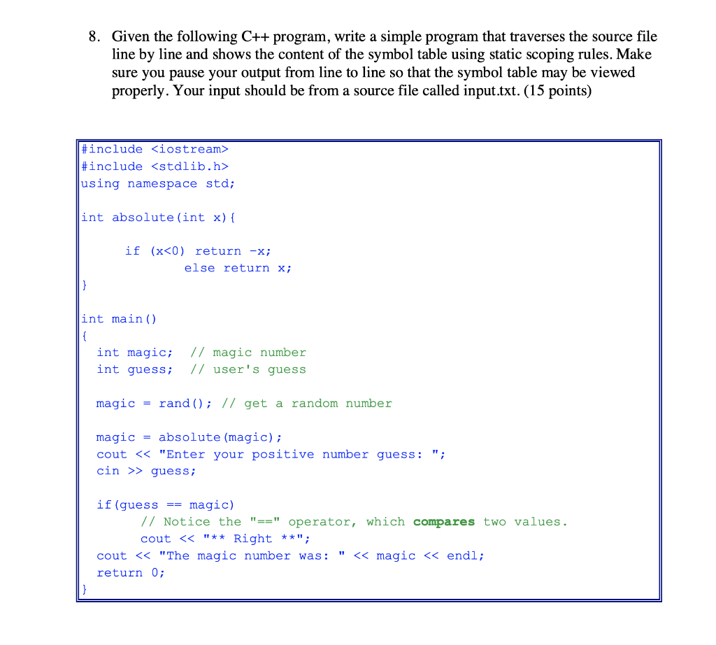 8. Given the following C++ program, write a simple | Chegg.com