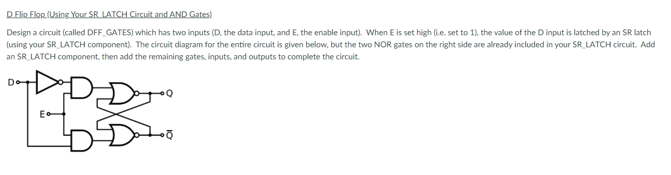 Solved D Flip Flop (Using Your SR LATCH Circuit and AND | Chegg.com