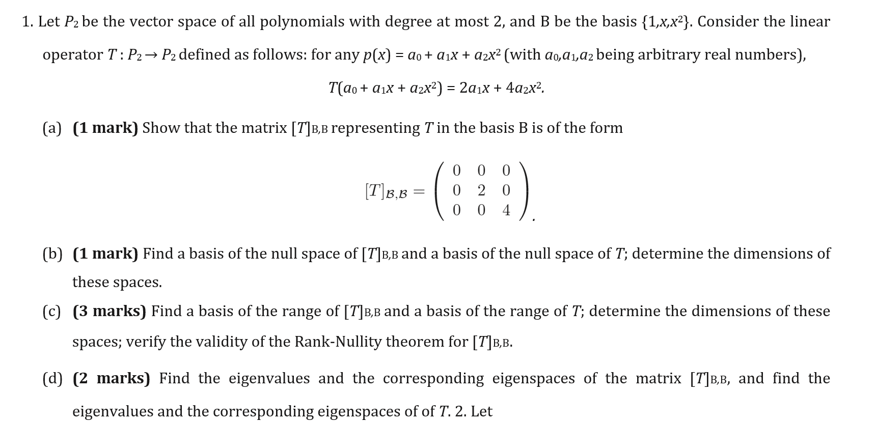 Solved 1 Let P2 Be The Vector Space Of All Polynomials With