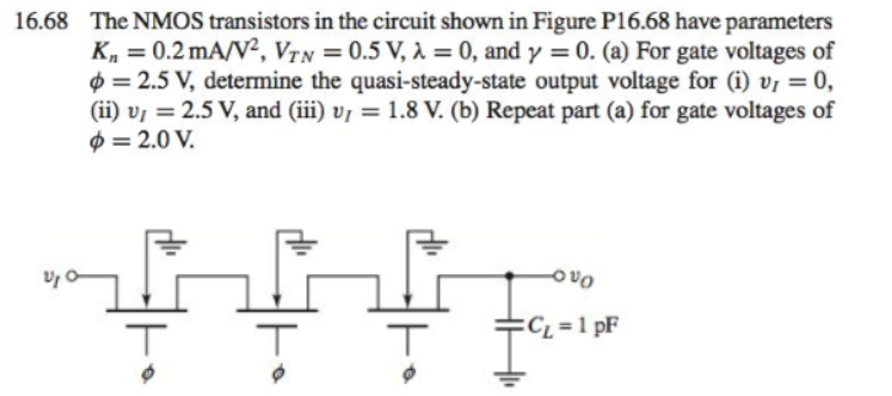 Solved 16 68 The Nmos Transistors In The Circuit Shown In Chegg Com