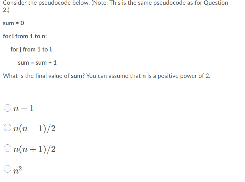 Solved Consider the pseudocode below. (Note: This is the | Chegg.com