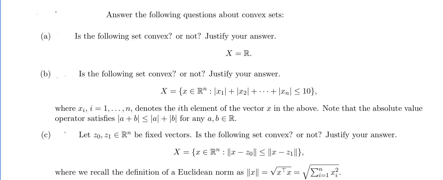 Solved Answer The Following Questions About Convex Sets: (a) | Chegg.com