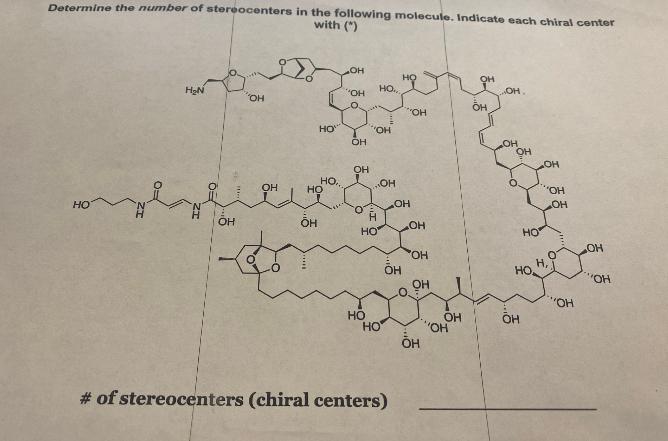 Solved Determine the number of stereocenters in the | Chegg.com 