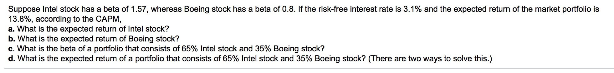 Solved Suppose Intel Stock Has A Beta Of 1.57, Whereas | Chegg.com