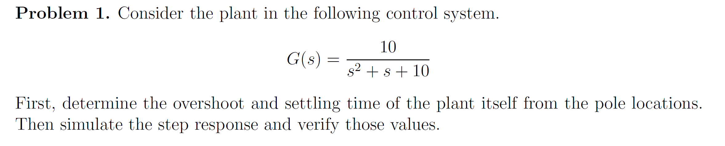 Solved Problem 1. Consider the plant in the following | Chegg.com