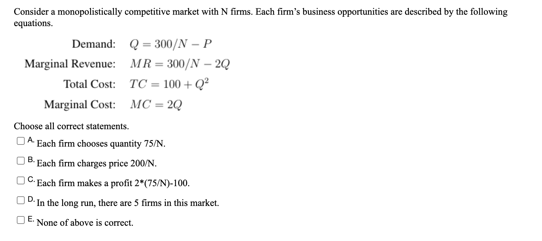 Solved Consider A Monopolistically Competitive Market With N | Chegg.com