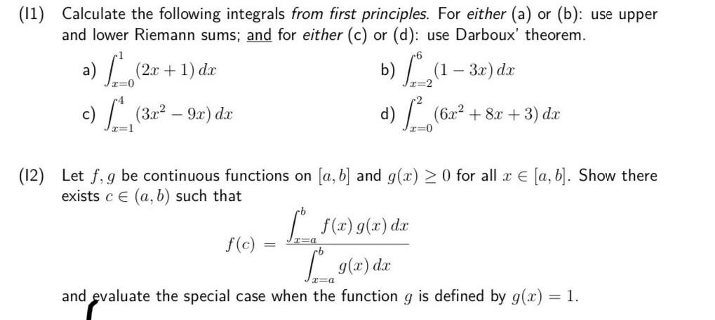 Solved (11) Calculate the following integrals from first | Chegg.com