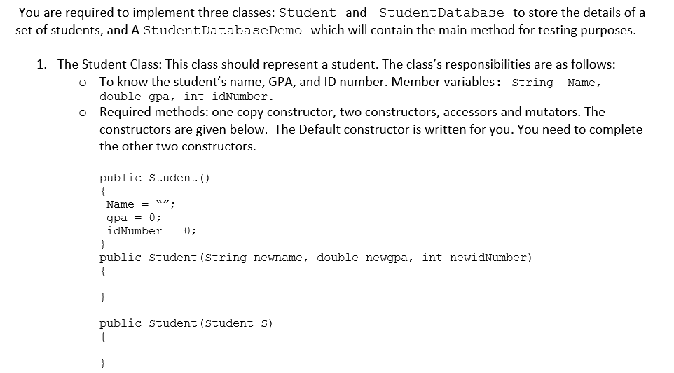 Solved You are required to implement three classes: Student | Chegg.com