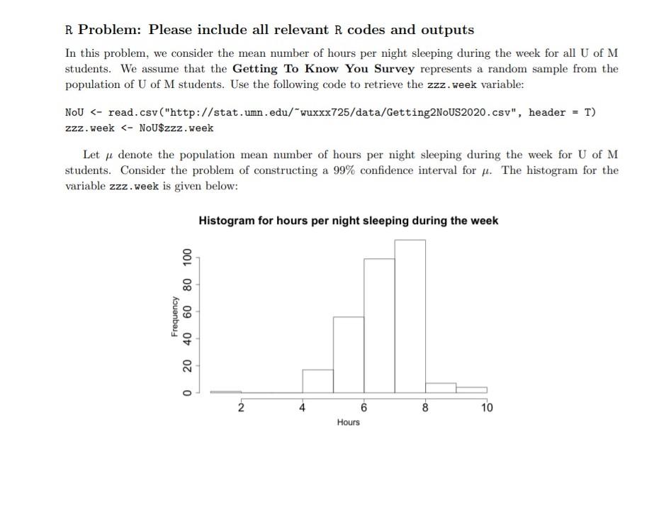 R Problem: Please include all relevant R codes and | Chegg.com