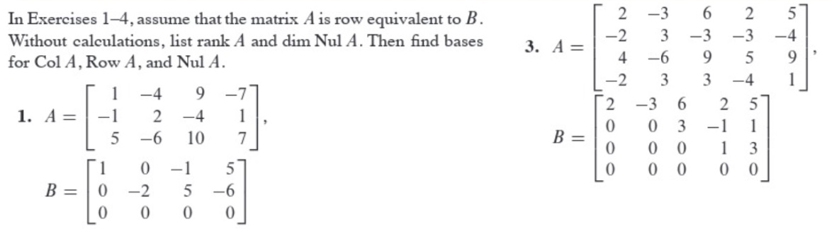 Solved In Exercises 1 4 assume that the matrix A is row Chegg