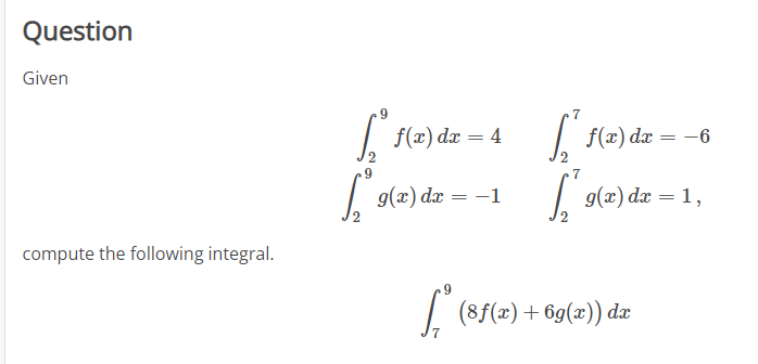 Solved a. ∫44f(x)dx= (Simplify your answer.) b. ∫72g(x)dx=