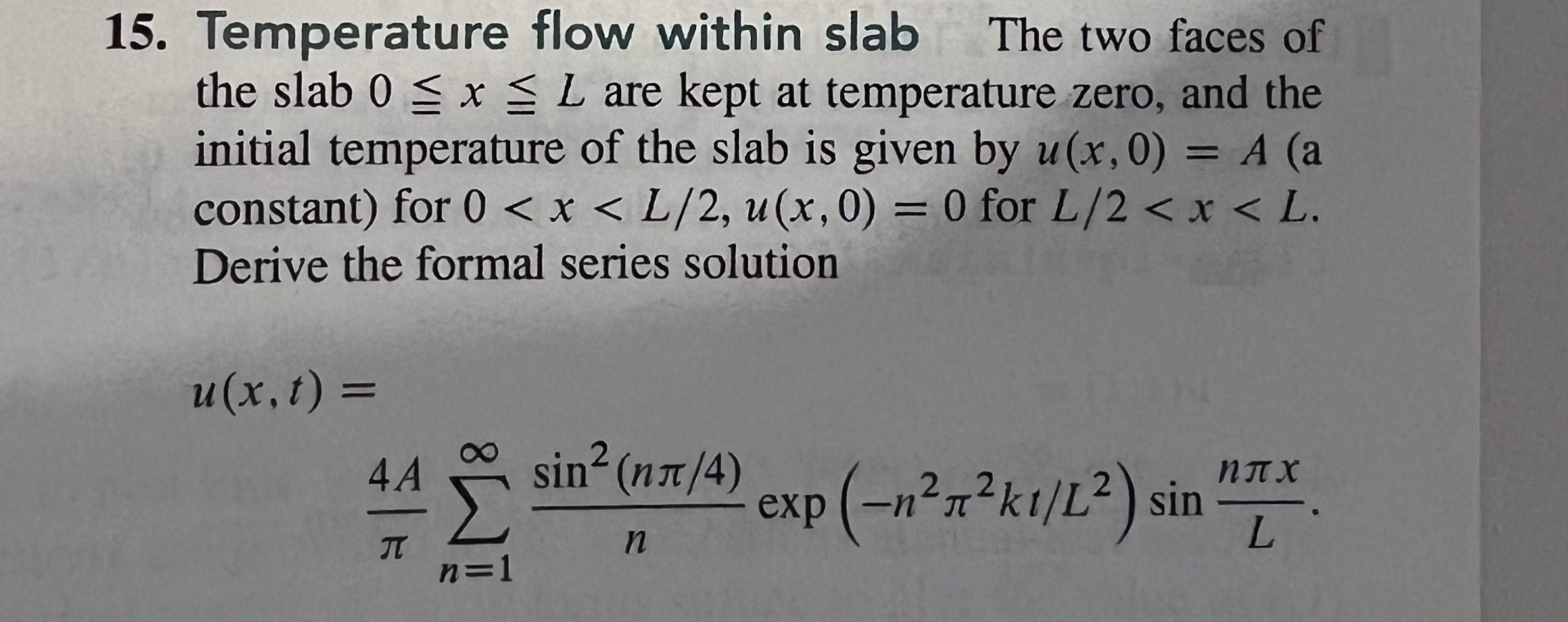 Solved Temperature flow within slab The two faces ofthe slab | Chegg.com