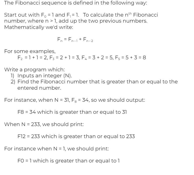 Solved The Fibonacci Sequence Is Defined In The Following Chegg Com