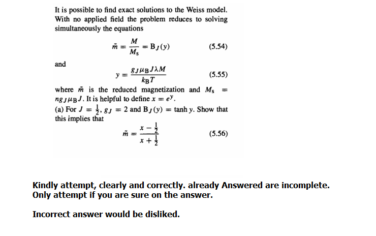Solved It Is Possible To Find Exact Solutions To The Weis Chegg Com