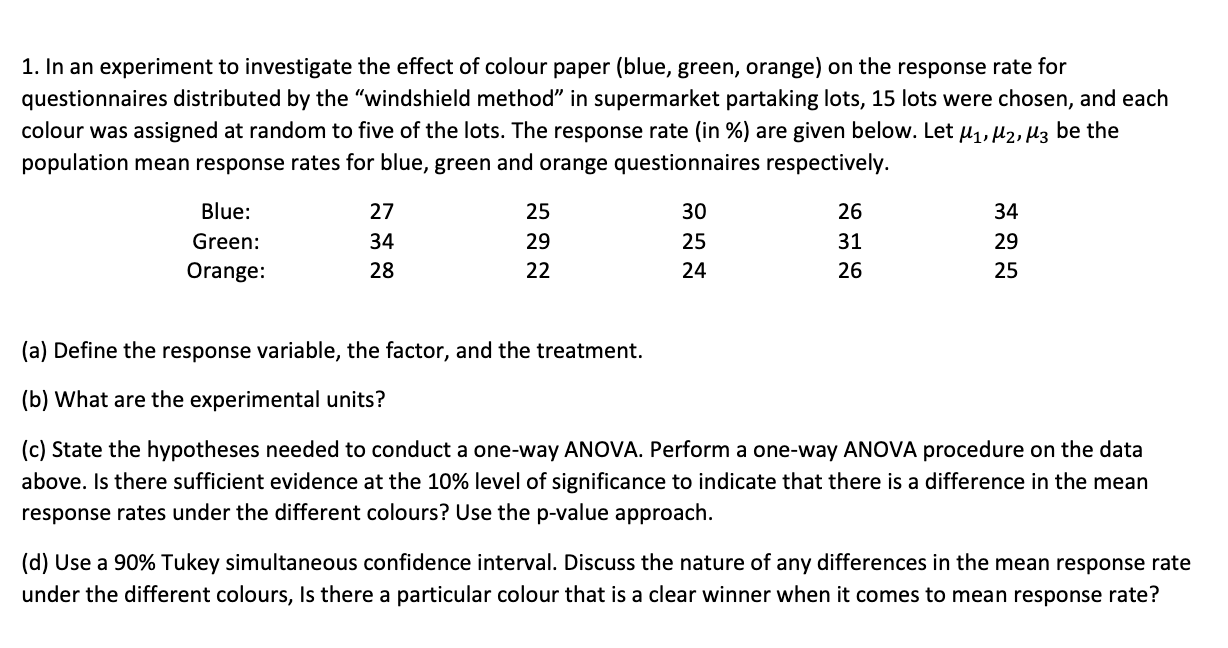 Solved 1. In An Experiment To Investigate The Effect Of | Chegg.com