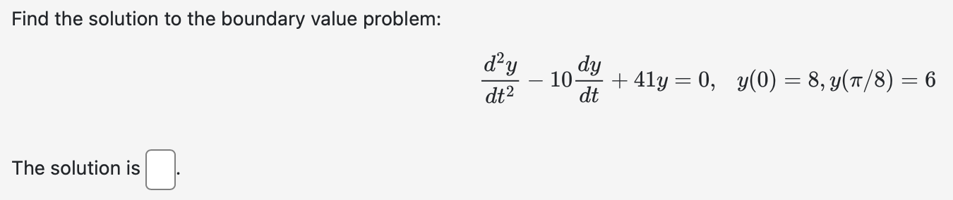 Solved Find the solution to ﻿the boundary value | Chegg.com