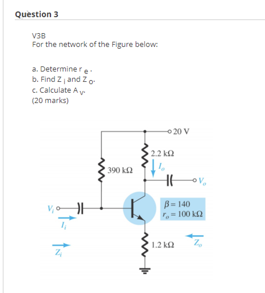 Solved Question 3 V3B For the network of the Figure below: | Chegg.com