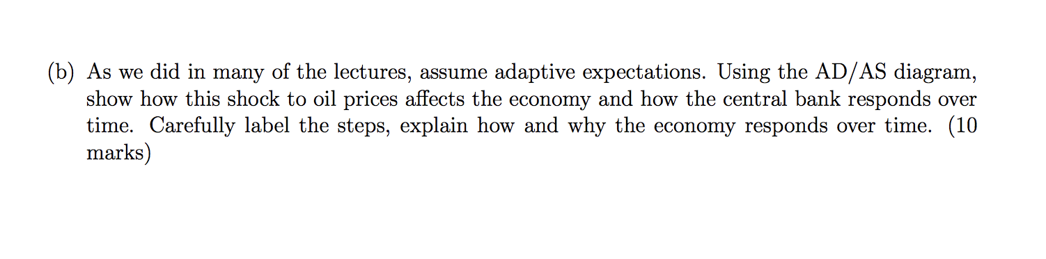 Solved (b) As We Did In Many Of The Lectures, Assume | Chegg.com