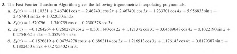 Solved Use The Fast Fourier Transform Algorithm To Compute | Chegg.com