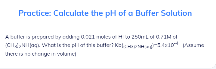 Solved Practice: Calculate the pH of a Buffer Solution A | Chegg.com