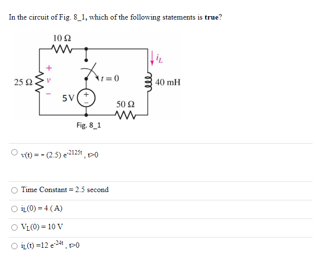 Solved In the circuit of Fig. 8_1, which of the following | Chegg.com