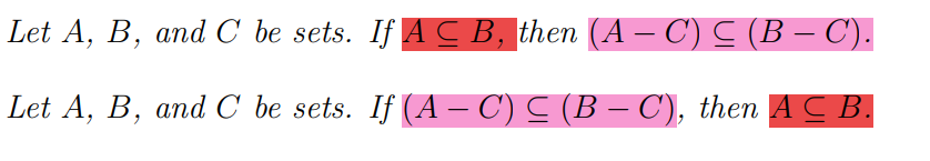Solved Let A,B, and C be sets. If A⊆B, then (A−C)⊆(B−C). Let | Chegg.com