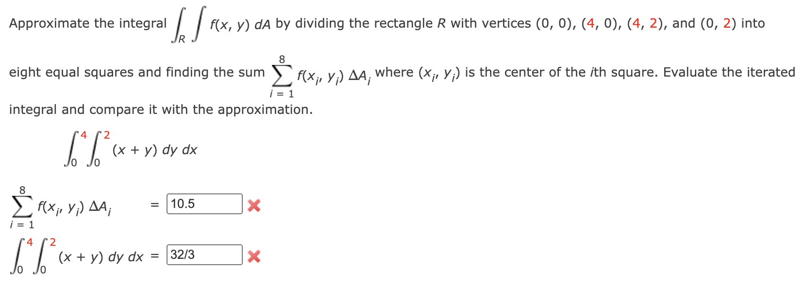 Solved Approximate The Integral ∫r∫f X Y Da By Dividing The