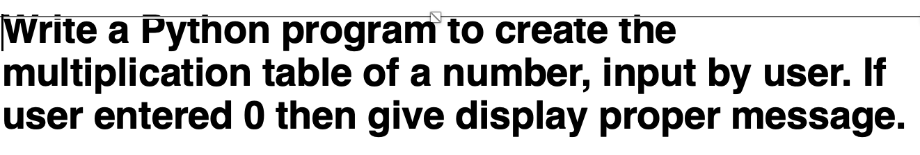 Solved Write a Python program to create the multiplication | Chegg.com