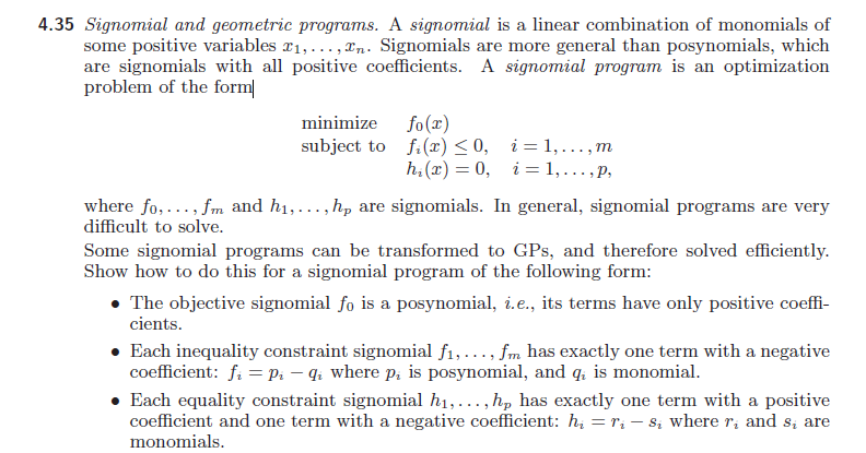 4.35 Signomial and geometric programs. A signomial is | Chegg.com