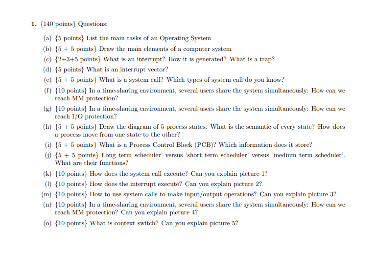 Solved 1. {140 points} Questions: (a) {5 points} List the | Chegg.com
