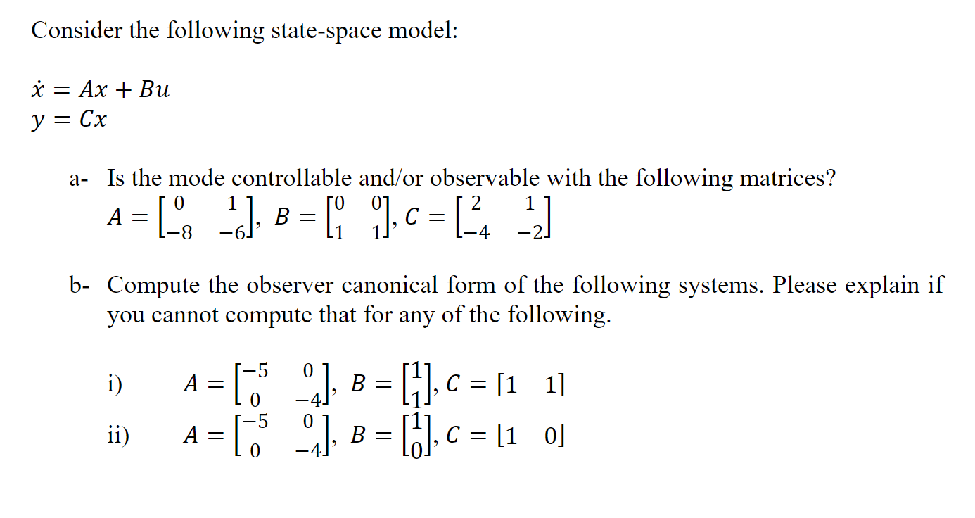 Solved Consider the following state-space model: | Chegg.com