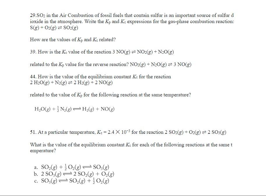 Solved 29. SO2 in the Air Combustion of fossil fuels that | Chegg.com