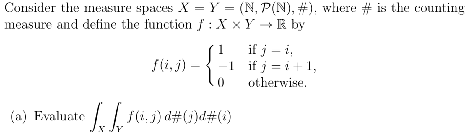 Solved Consider The Measure Spaces X Y N P N Chegg Com